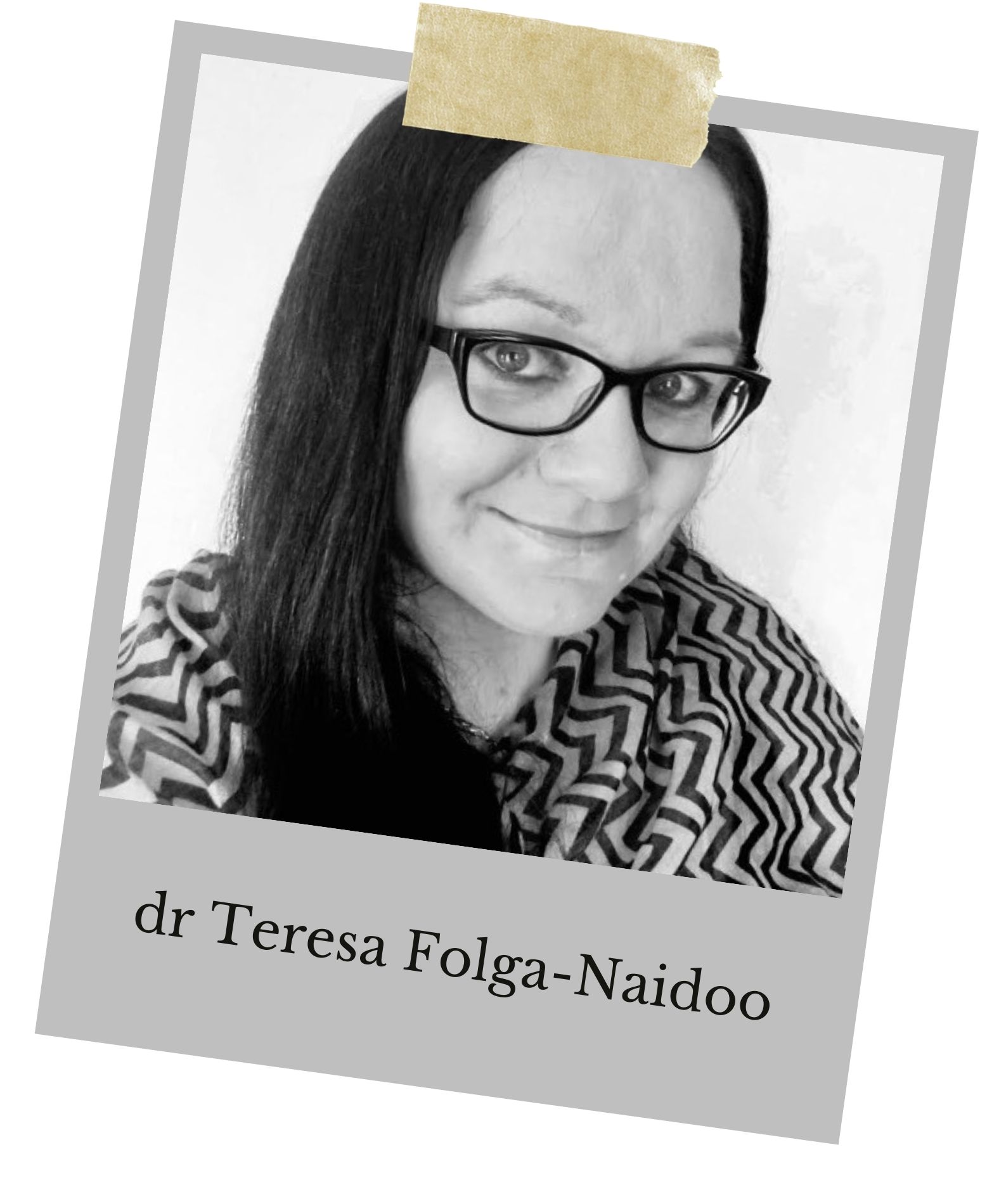 dr Teresa Folga-Naidoo